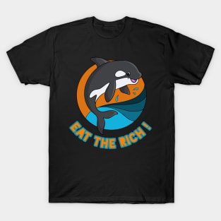 Eat the Rich Orca T-Shirt